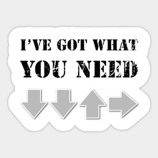 I've Got What You Need.... Resupply Sticker